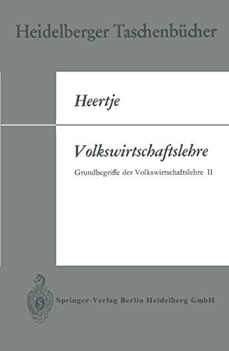 Beispielbild fr Volkswirtschaftslehre: Grundbegriffe der Volkswirtschaftslehre II (Heidelberger Taschenbcher) (German Edition) zum Verkauf von Lucky's Textbooks