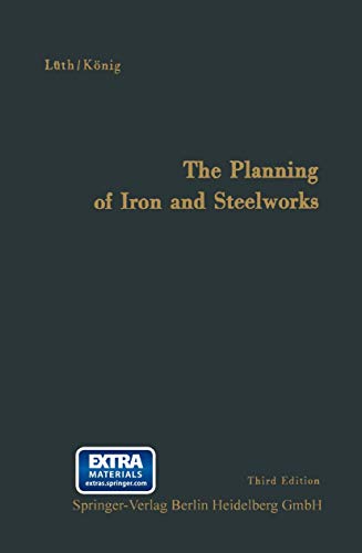 9783662281604: The Planning of Iron and Steelworks