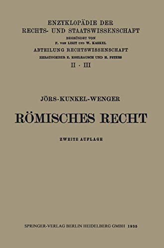 Imagen de archivo de Rmisches Privatrecht (Enzyklopdie der Rechts- und Staatswissenschaft, 2/3) (German Edition) a la venta por Lucky's Textbooks