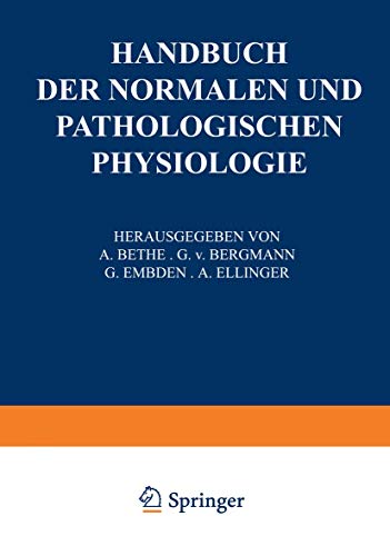 Imagen de archivo de Receptionsorgane 1. Tangoreceptoren, Thermoreceptoren, Chemoreceptoren, Phonoreceptoren, Statoreceptoren (Handbuch der normalen und pathologischen Physiologie) (German Edition) a la venta por Lucky's Textbooks