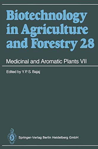 Stock image for Medicinal and Aromatic Plants VII (Biotechnology in Agriculture and Forestry) for sale by Lucky's Textbooks