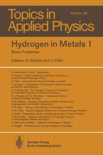 Imagen de archivo de Hydrogen in Metals I: Basic Properties: Vol 1 a la venta por Revaluation Books