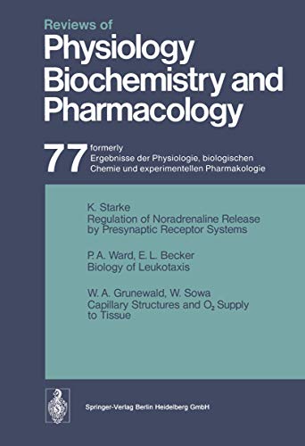 Imagen de archivo de Ergebnisse der Physiologie, biologischen Chemie und experimentellen Pharmakologie (Reviews of Physiology, Biochemistry and Pharmacology, 77) a la venta por Lucky's Textbooks