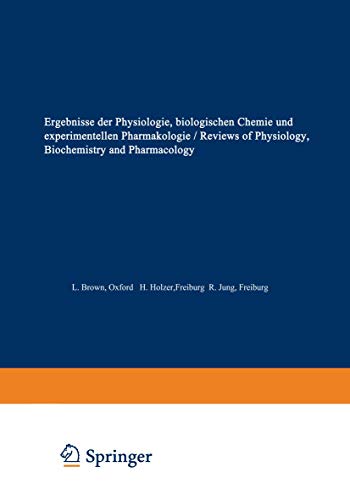 9783662311028: Ergebnisse Der Physiologie / Reviews of Physiology: Biologischen Chemie Und Experimentellen Pharmakologie / Biochemistry and Experimental Pharmacology