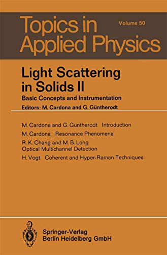 9783662311738: Light Scattering in Solids II: Basic Concepts and Instrumentation: 50 (Topics in Applied Physics)