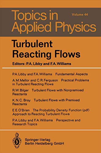 Stock image for Turbulent Reacting Flows (Topics in Applied Physics) for sale by Revaluation Books