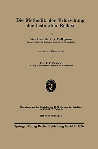 Imagen de archivo de Die Methodik der Erforschung der bedingten Reflexe (German Edition) a la venta por Lucky's Textbooks