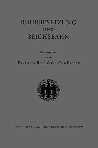 9783662313336: Ruhrbesetzung und Reichsbahn