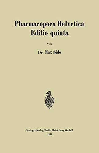 9783662313442: Pharmacopoea Helvetica Editio Quinta