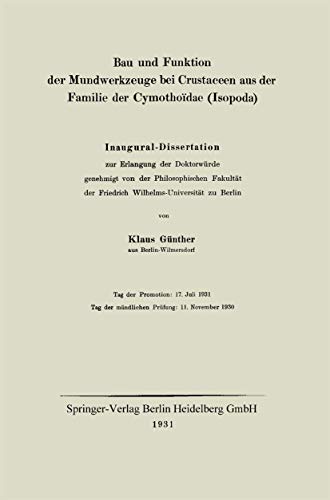 9783662314708: Bau und Funktion der Mundwerkzeuge bei Crustaceen aus der Familie der Cymothodae (Isopoda): Inaugural-Dissertation (German Edition)