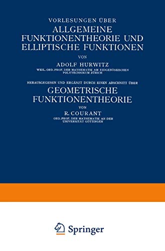 Stock image for Vorlesungen Uber Allgemeine Funktionentheorie Und Elliptische Funktionen for sale by Kennys Bookshop and Art Galleries Ltd.