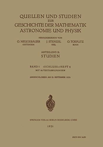 9783662319109: Quellen und Studien ƶur Geschichte der Mathematik Astronomie und Physik: Abteilung B: Studien (German Edition)