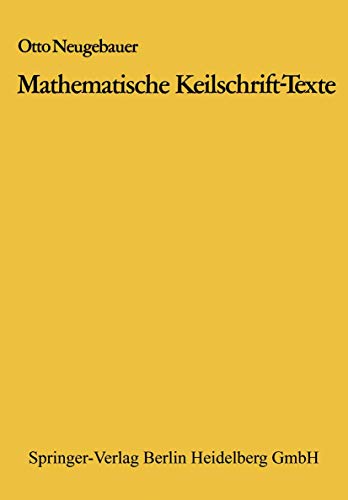 9783662319673: Mathematische Keilschrift-Texte: Mathematical Cuneiform Texts (German Edition)