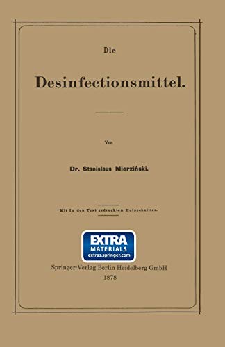 Stock image for Die Desinfectionsmittel (German Edition) for sale by Lucky's Textbooks