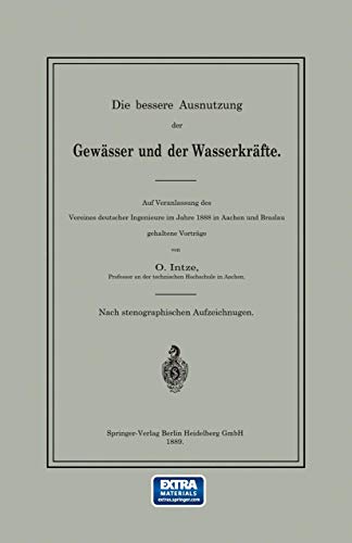 Stock image for Die Bessere Ausnutzung Der Gewasser Und Der Wasserkrafte for sale by Chiron Media