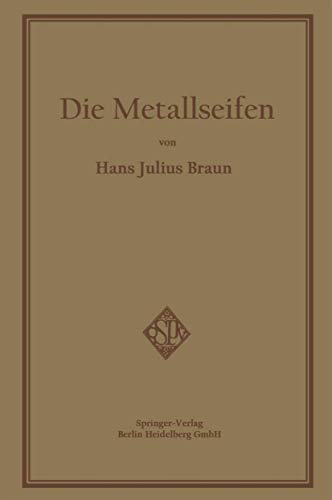 Stock image for Die Metallseifen for sale by Ria Christie Collections