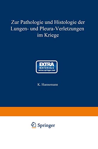 Beispielbild fr Zur Pathologie Und Histologie Der Lungen- Und Pleura-Verletzungen Im Kriege zum Verkauf von Chiron Media