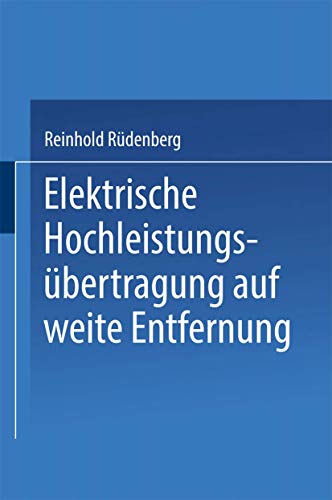 Imagen de archivo de Elektrische Hochleistungsbertragung auf weite Entfernung (German Edition) a la venta por Lucky's Textbooks