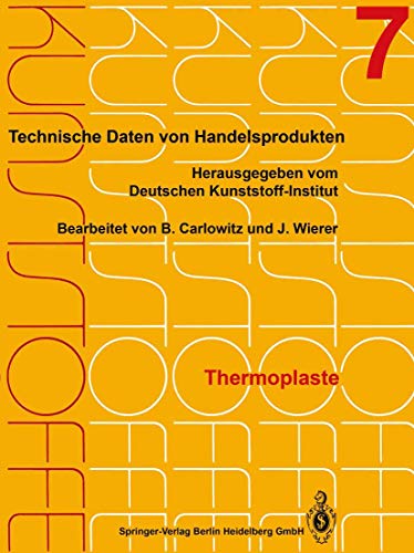 Stock image for Thermoplaste: Merkbltter 2401?2800 (Kunststoffe, 1-12 / 1-12 / 7) (German Edition) for sale by Lucky's Textbooks