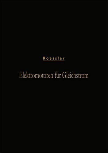 9783662359280: Elektromotoren Fur Gleichstrom