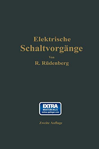 Imagen de archivo de Elektrische Schaltvorgnge und verwandte Strungserscheinungen in Starkstromanlagen (German Edition) a la venta por Lucky's Textbooks