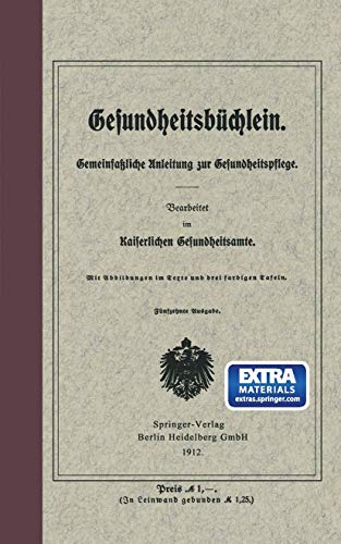 Beispielbild fr Gesundheitsbchlein: Gemeinfaliche Anleitung zur Gesundheitspflege (German Edition) zum Verkauf von Jasmin Berger