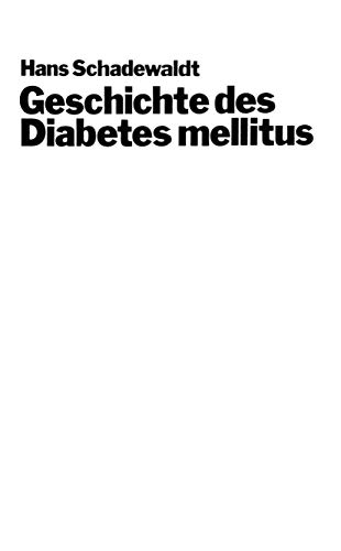 9783662361580: Geschichte Des Diabetes Mellitus