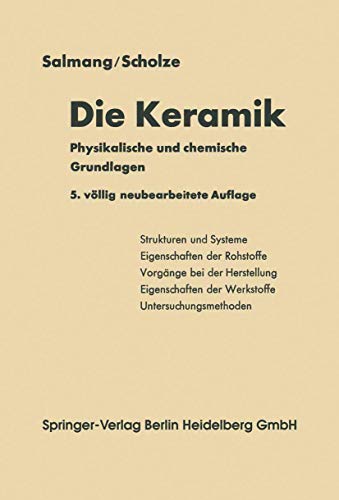 Beispielbild fr Die physikalischen und chemischen Grundlagen der Keramik zum Verkauf von KUNSTHAUS-STUTTGART