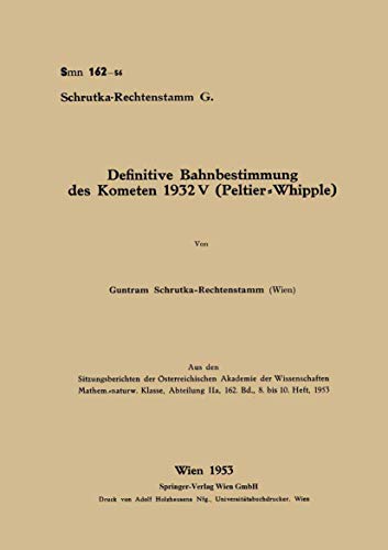 Stock image for Definitive Bahnbestimmung des Kometen 1932V (Peltier-Whipple) (German Edition) for sale by Lucky's Textbooks