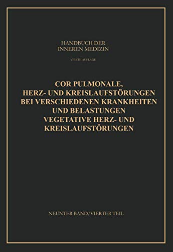 Beispielbild fr Cor Pulmonale Herz- und Kreislaufstorungen bei Verschiedenen Krankheiten und Belastungen Vegetative Herz- und Kreislaufstorungen zum Verkauf von Chiron Media