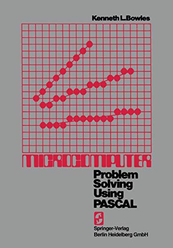 9783662377567: Microcomputer: Problem Solving Using Pascal