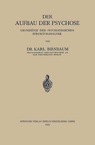 Imagen de archivo de Der Aufbau der Psychose (German Edition) a la venta por Wonder Book