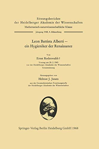 9783662388563: Leon Battista Alberti - Ein Hygieniker der Renaissance