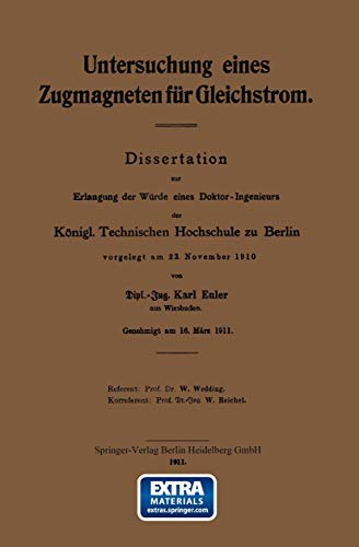 Stock image for Untersuchung Eines Zugmagneten Fur Gleichstrom: Dissertation for sale by Chiron Media