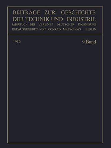 Imagen de archivo de Beitrge zur Geschichte der Technik und Industrie: Jahrbuch des Vereines Deutscher Ingenieure (German Edition) a la venta por Lucky's Textbooks