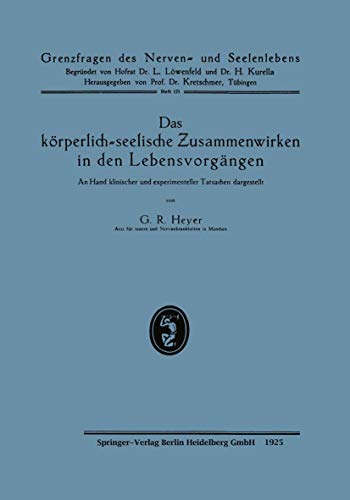 Imagen de archivo de Das Korperlich-Seelische Zusammenwirken in Den Lebensvorgangen a la venta por Chiron Media