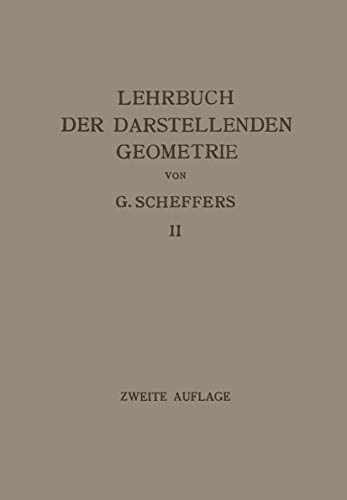 9783662406427: Lehrbuch der Darstellenden Geometrie: In Zwei Banden
