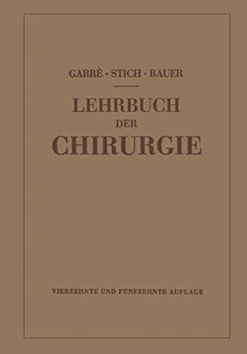 9783662406434: Lehrbuch Der Chirurgie