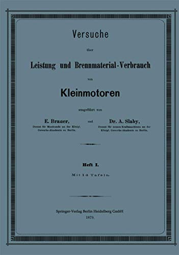 9783662407042: Versuche ber Leistung und Brennmaterial-Verbrauch von Kleinmotoren (German Edition)