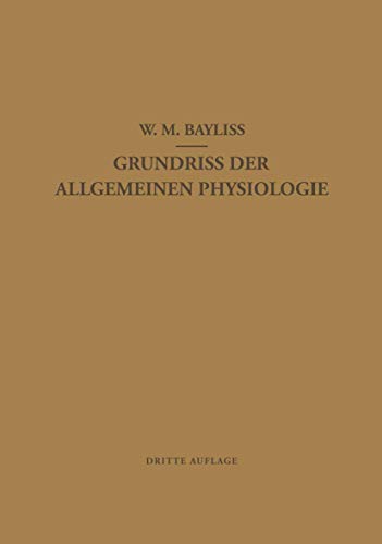 Beispielbild fr Grundriss der Allgemeinen Physiologie (German Edition) zum Verkauf von Lucky's Textbooks