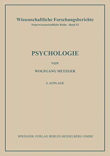 9783662427262: Psychologie: Die Entwicklung ihrer Grundannahmen seit der Einfhrung des Experiments