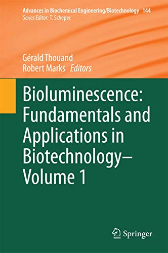 Stock image for Bioluminescence: Fundamentals and Applications in Biotechnology - Volume 1 (Advances in Biochemical Engineering/Biotechnology, 144) for sale by Lucky's Textbooks