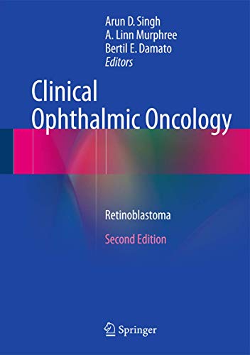 Clinical ophthalmic Oncology. Retinaloblastoma.