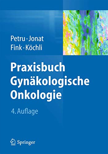 Stock image for Praxisbuch Gynkologische Onkologie for sale by medimops