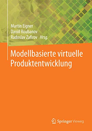 9783662438152: Modellbasierte virtuelle Produktentwicklung (German Edition)