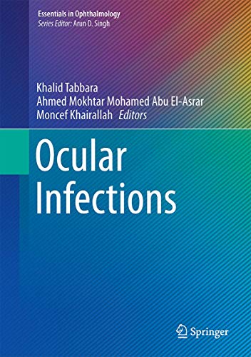 Stock image for Ocular Infections (Essentials in Ophthalmology) for sale by SpringBooks