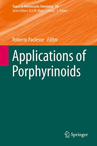 9783662439968: Applications of Porphyrinoids