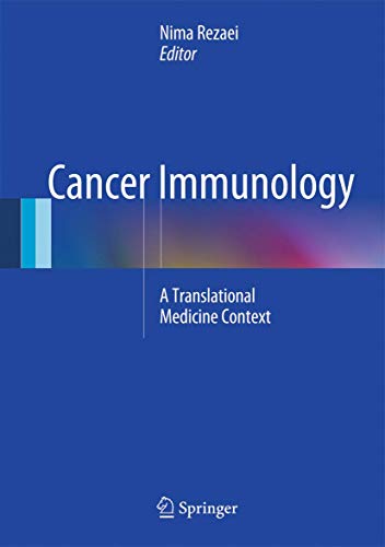 Stock image for Cancer Immunology. A Translational Medicine Context. for sale by Antiquariat im Hufelandhaus GmbH  vormals Lange & Springer