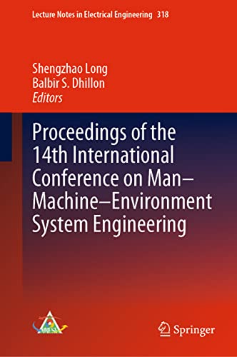 Stock image for Proceedings of the 14th International Conference on Man-Machine-Environment System Engineering (Lecture Notes in Electrical Engineering, 318) for sale by Lucky's Textbooks