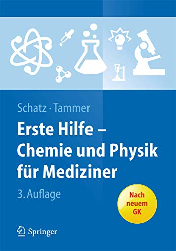 9783662441107: Erste Hilfe - Chemie und Physik fr Mediziner (Springer-Lehrbuch)